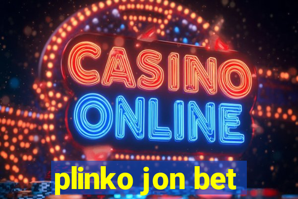 plinko jon bet